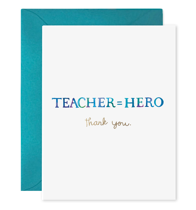 Teacher Equals Hero Card
