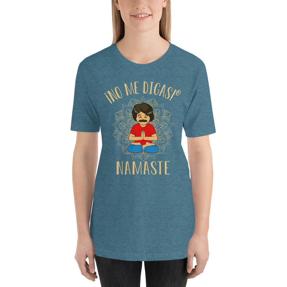 vergeven Afscheid Los No Me Digas!® Namaste Women's T-Shirt