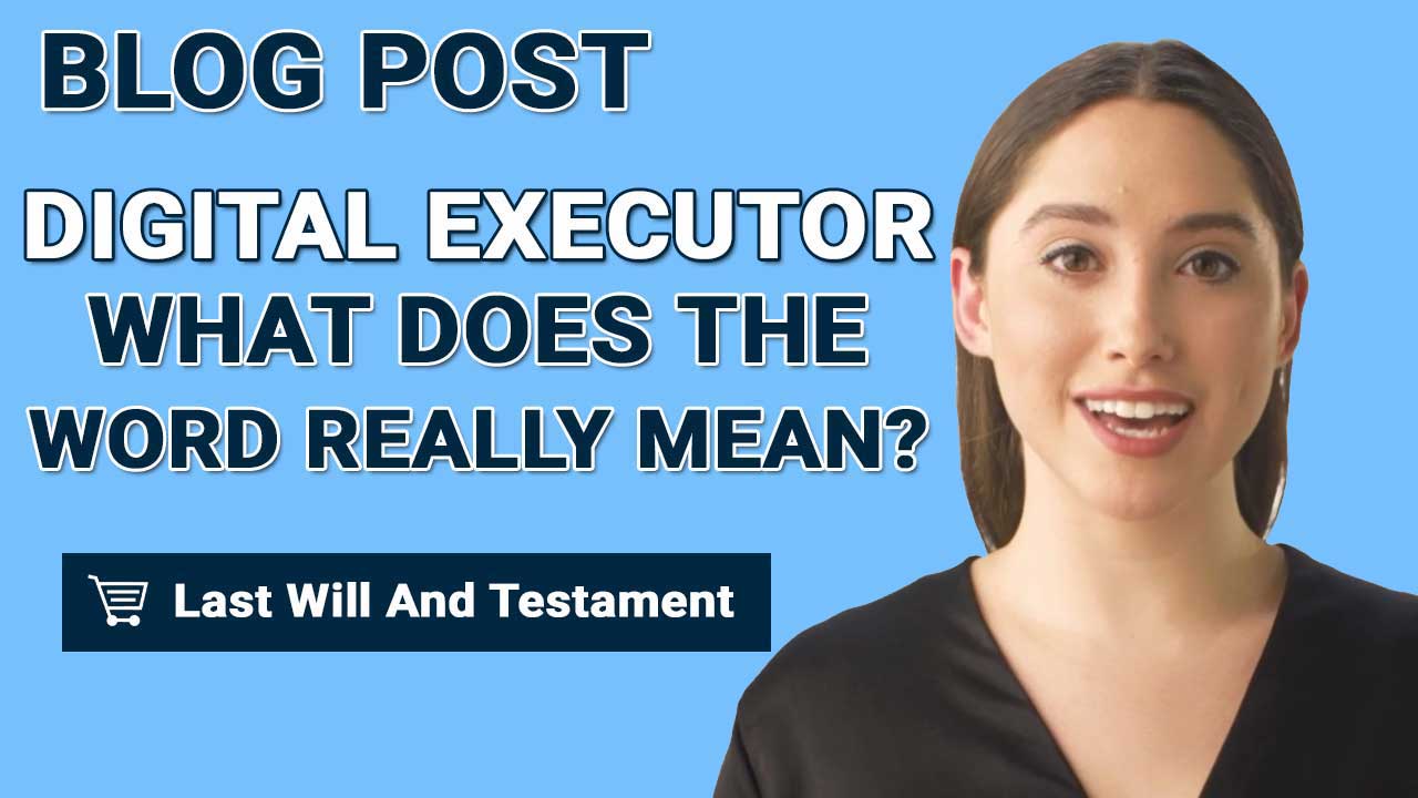 digital-executor-what-does-the-word-really-mean-digitalwealthmedia