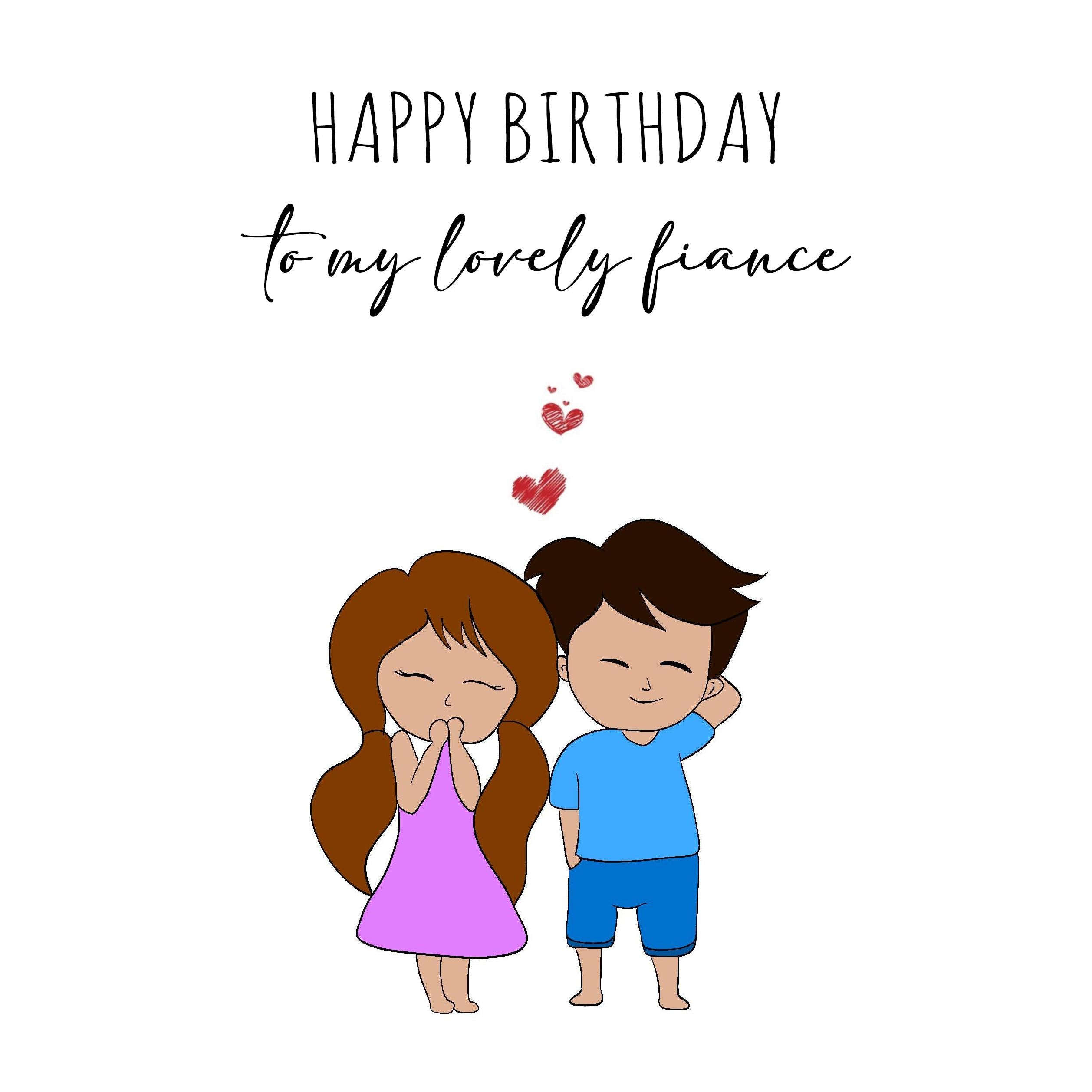 Happy Birthday Lovely Fiance Cute Couple Confetti-exploding Greetings –  Boomf