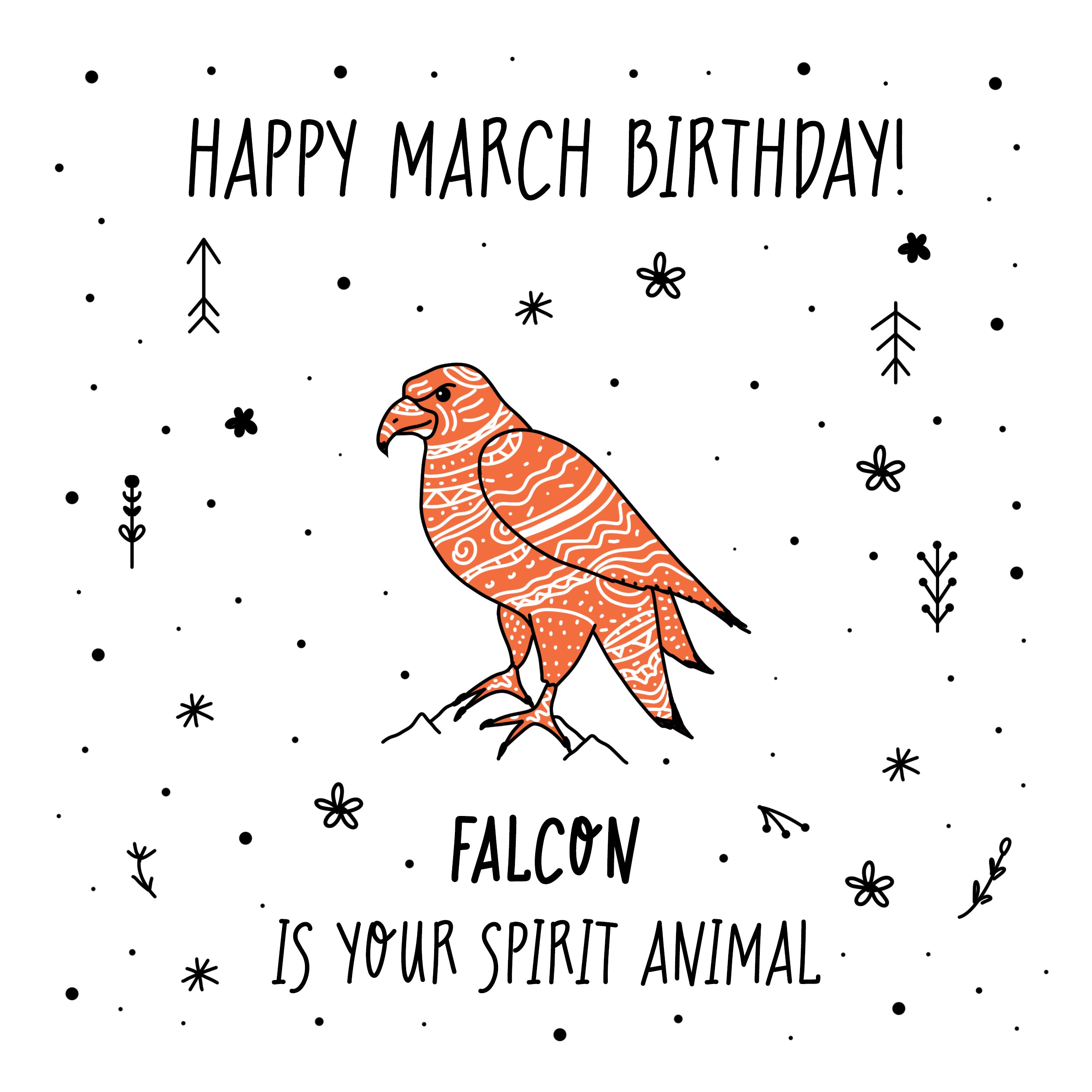 Spirit Animal Happy March Birthday | Boomf