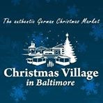 Christmas Village in Baltimore