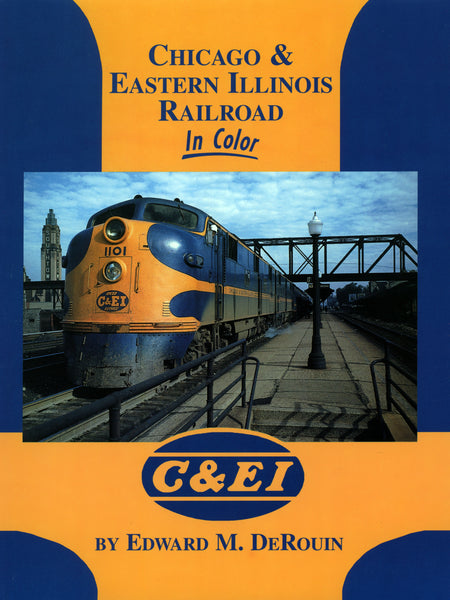 Chicago And Eastern Illinois Railroad In Color Digital Reprint