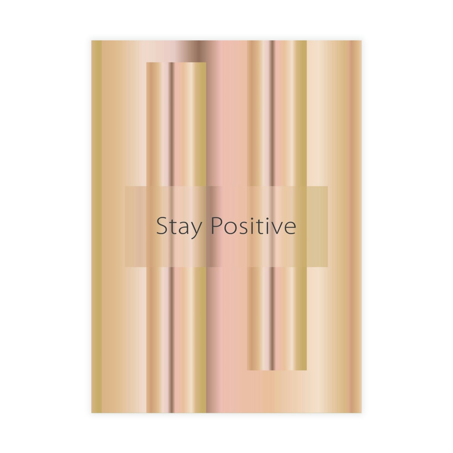 Art Greeting Postcard Vertical (10, 30, and 50pcs) Stay Positive - Design No.100