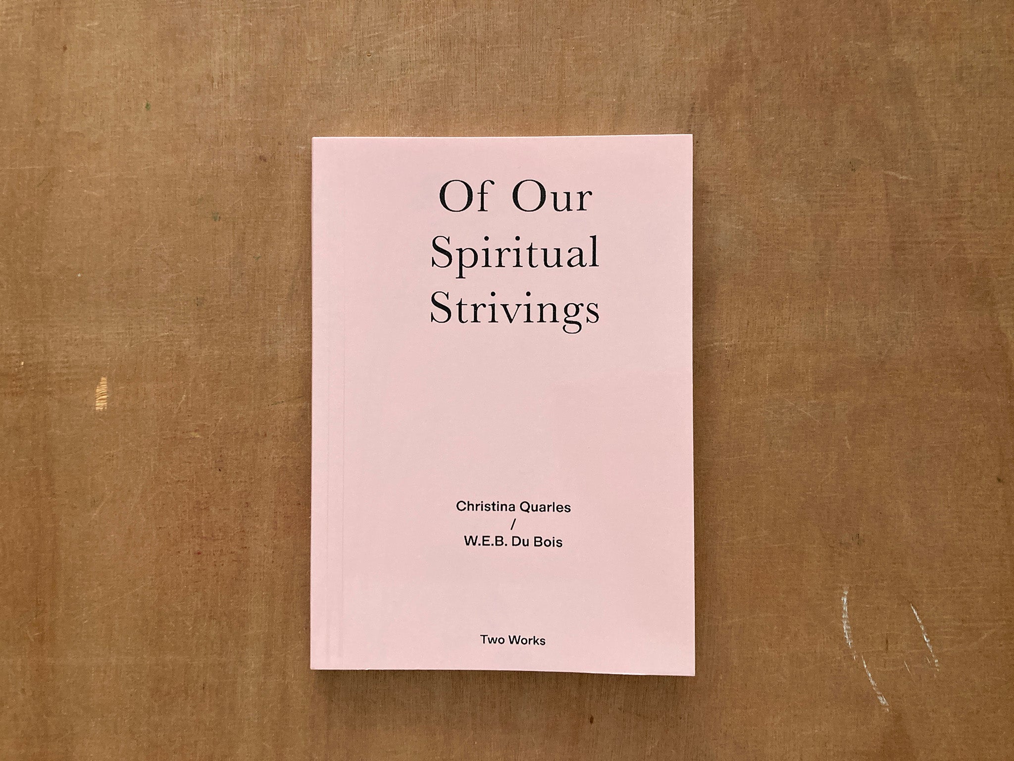 of our spiritual strivings