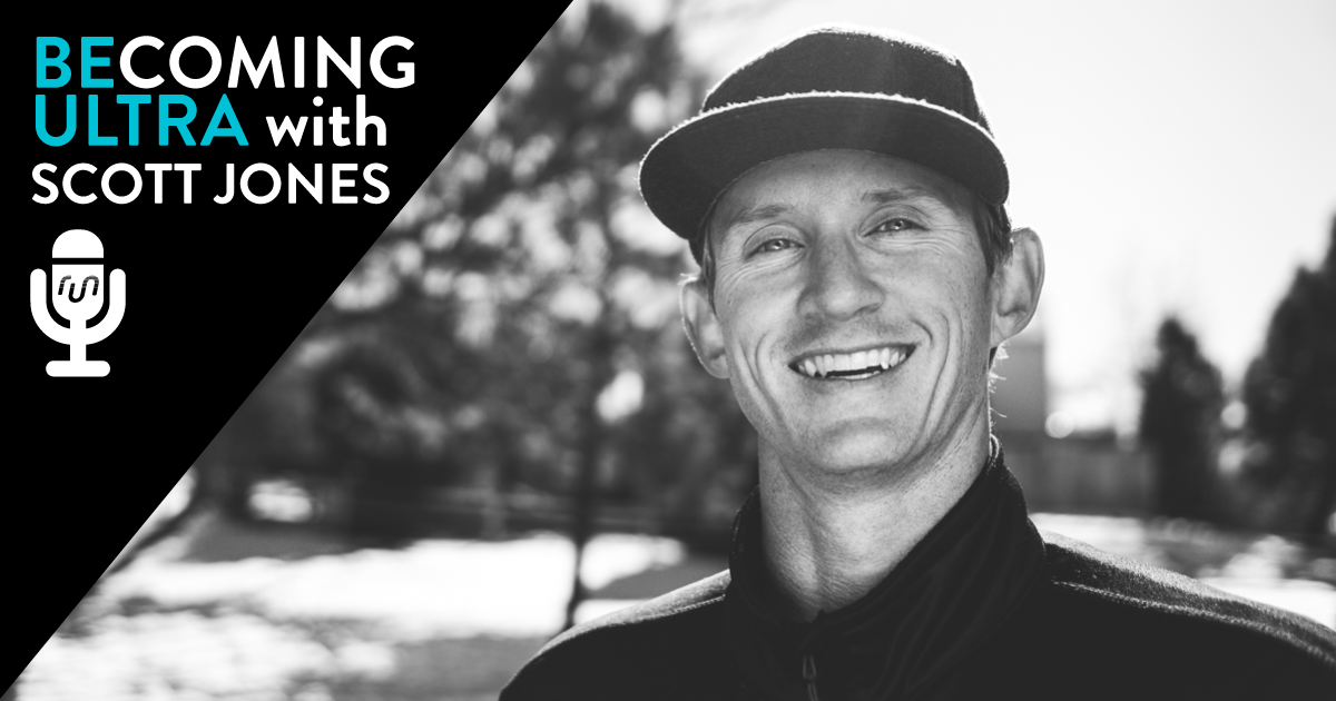 Scott Jones of Becoming Ultra on the Performance Matters Podcast