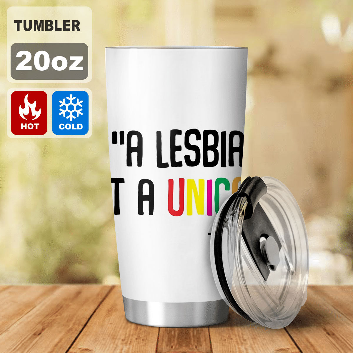 You're A Lesbian, Not A Unicorn - Wynonna Earp Travel Mug Tumble 20oz