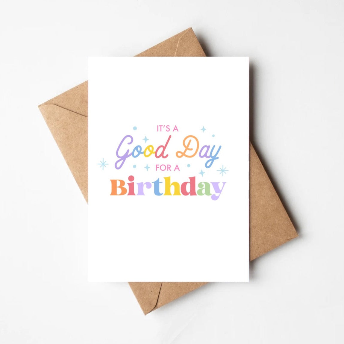 Good Day For Birthday Greeting Card – Finding Daisies Co.