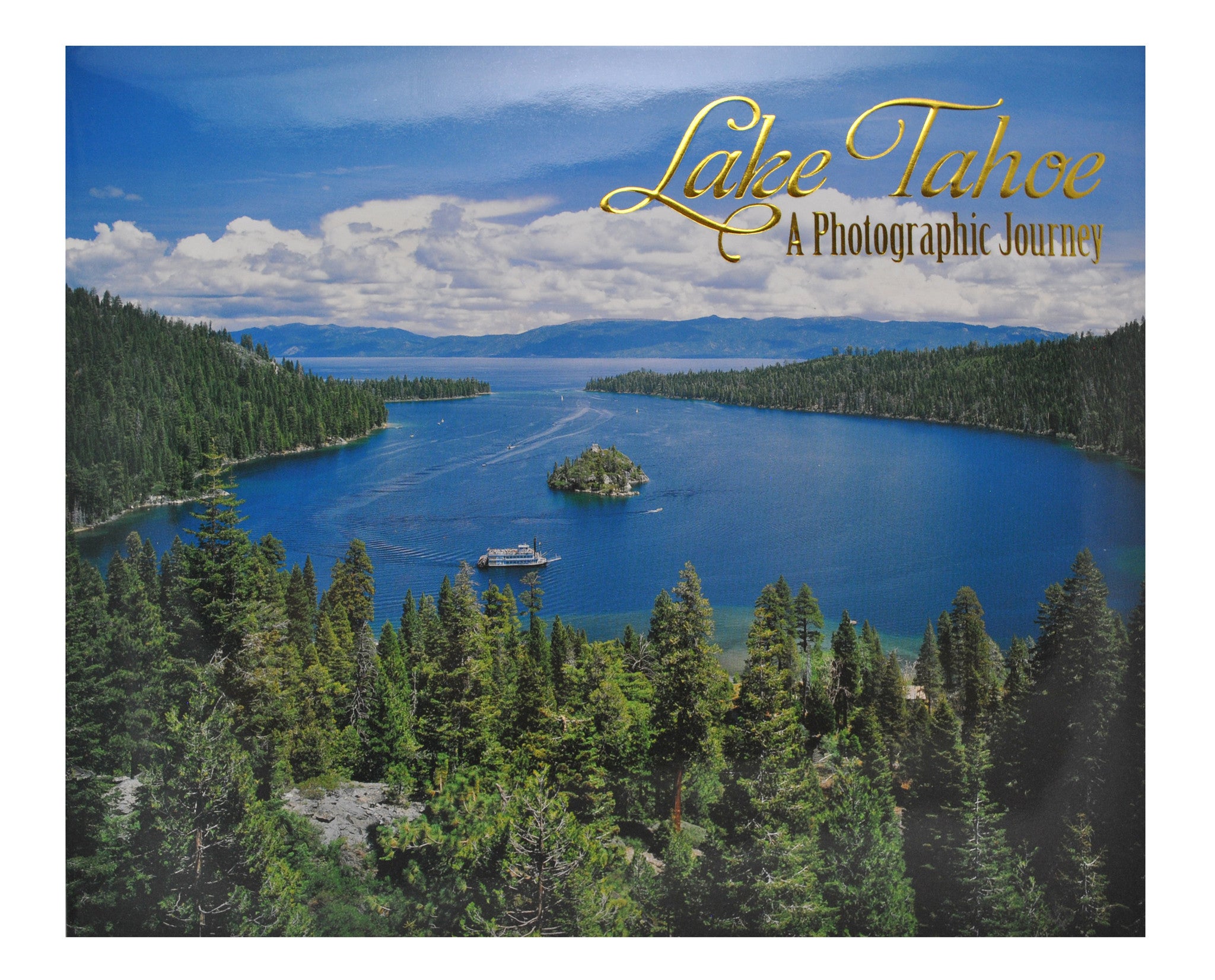 Lake Tahoe A Photographic Journey Hardcover BOOK