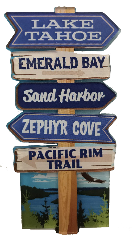 Historical Directional SIGN Post Magnet of Lake Tahoe