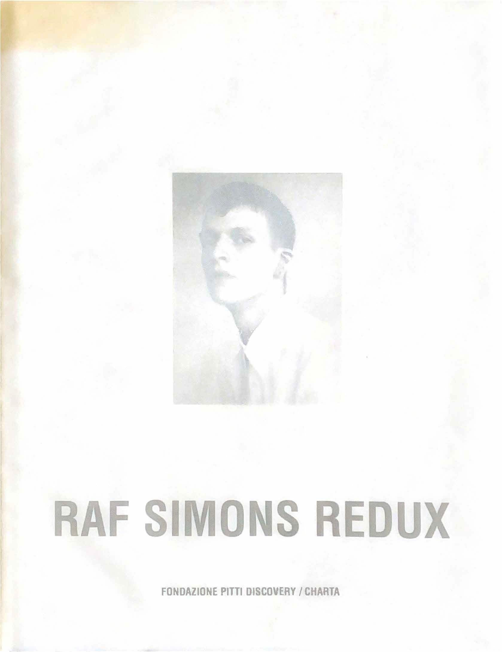絶版 RAF SIMONS REDUX ラフシモンズ作品集-