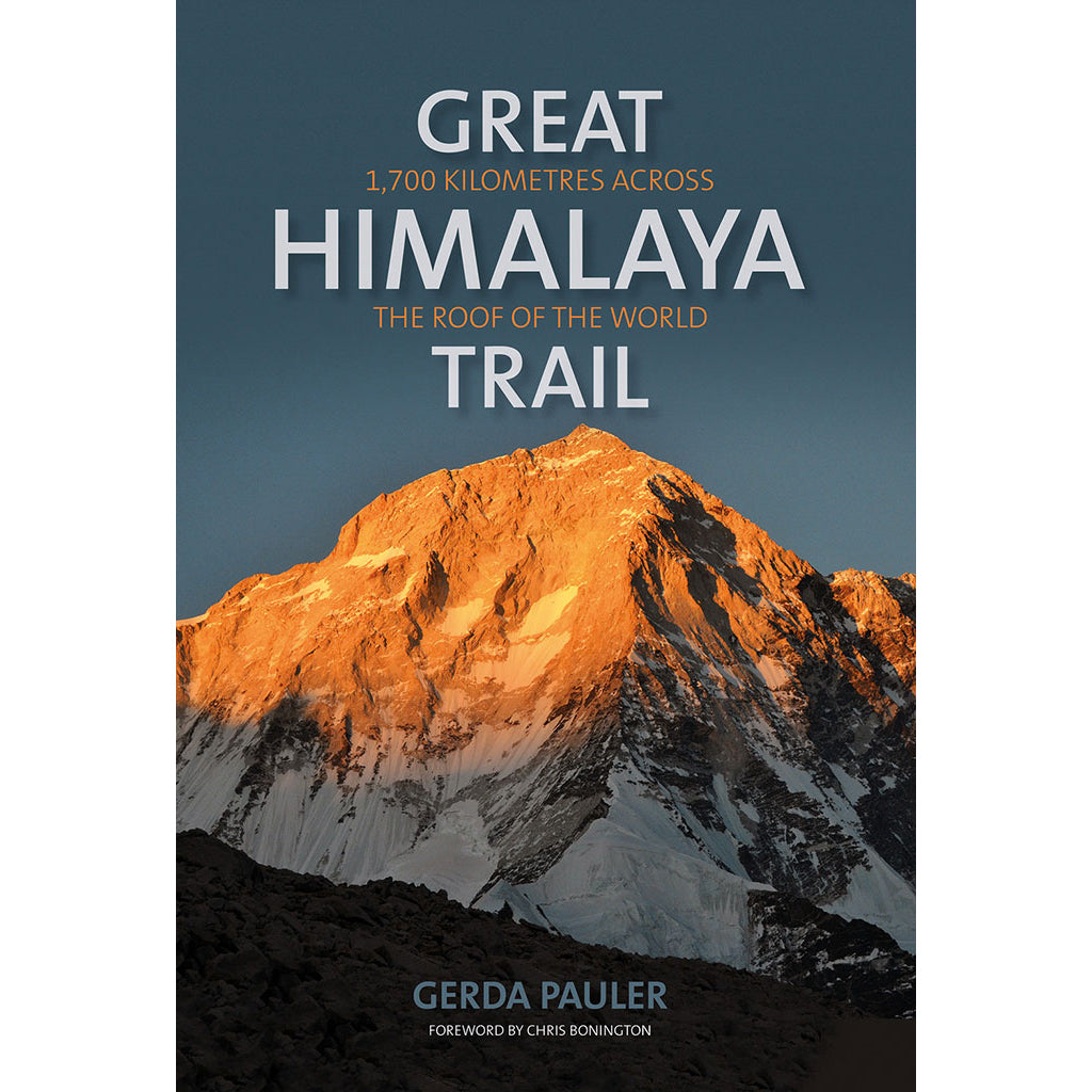 Great_Himalaya_Trail_Gerda_Pauler_Chris_Bonington_9781898573890_d61615b7-e77e-48cb-ba3b-1e78c01d5c86_1600x.jpg?v=1647273986