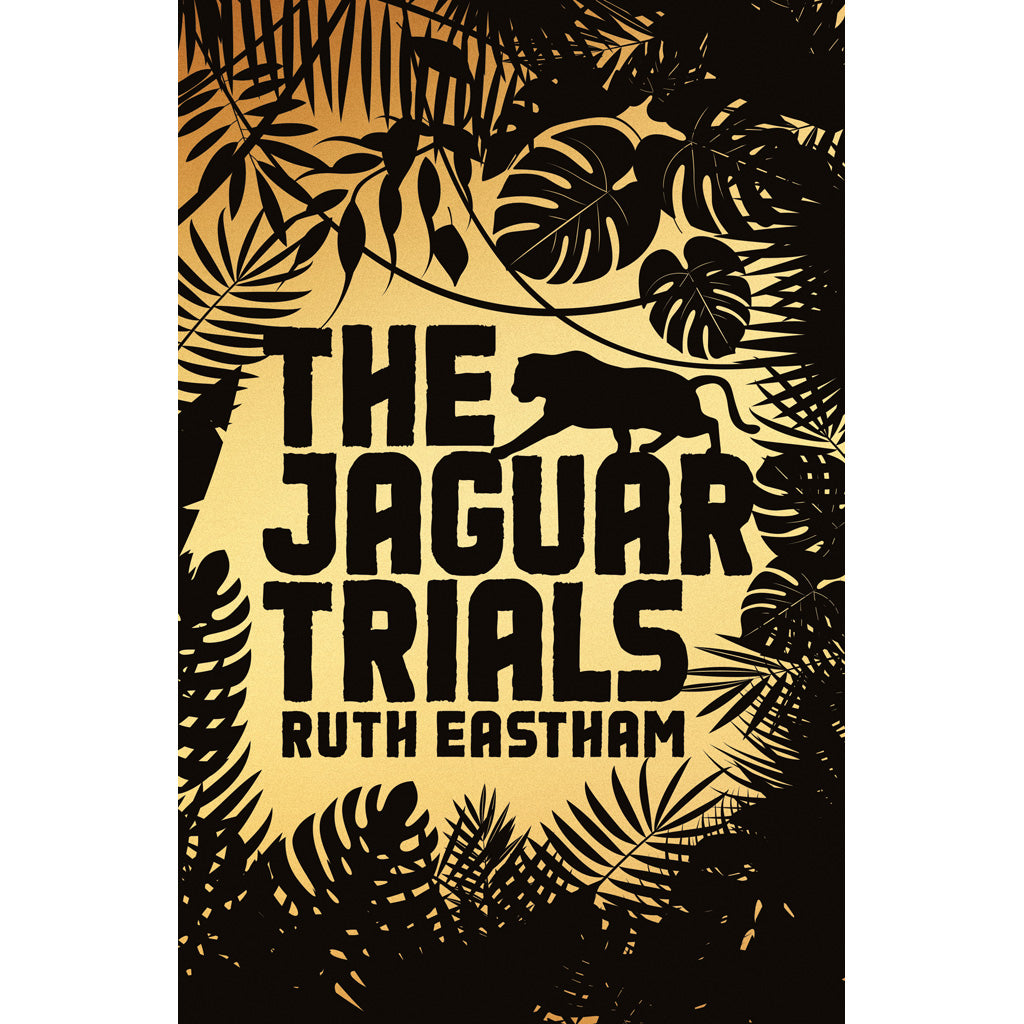The-Jaguar-Trials-Ruth-Eastham-9781911342632_1600x.jpg?v=1655389277