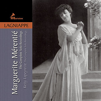 Marguerite Mérentié: The Complete Solo Recordings