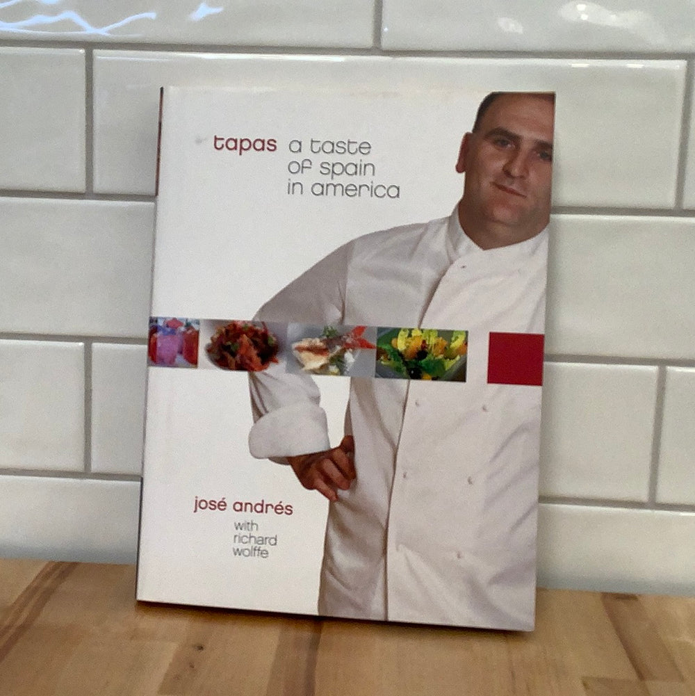 Tapas - A Taste of Spain in America Jose Andres