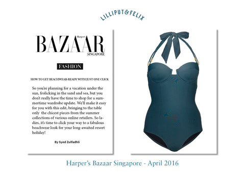 Lilliput & Felix featured in Harper's Bazaar Singapore Swimwear Beachwear