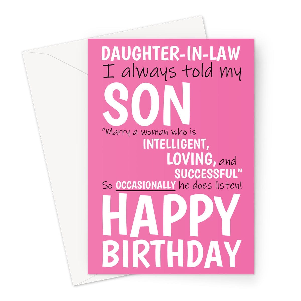 Happy Birthday Card For Daughter-in-law - My Son Does Listen - A5 ...