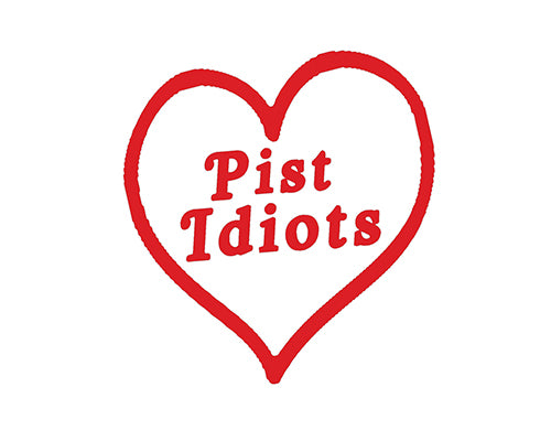 Pist Idiots