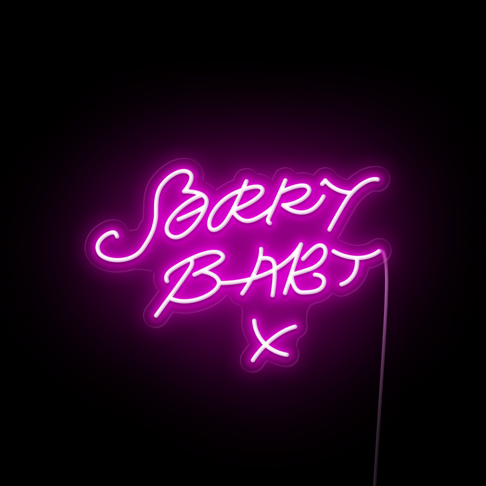 Sorry Baby X | LED Neon Sign | StreetLyte