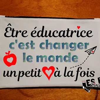 ÊTRE ÉDUCATRICE C'EST CHANGER LE MONDE UN PETIT COEUR À LA FOIS - lesbasdisabelle.com
