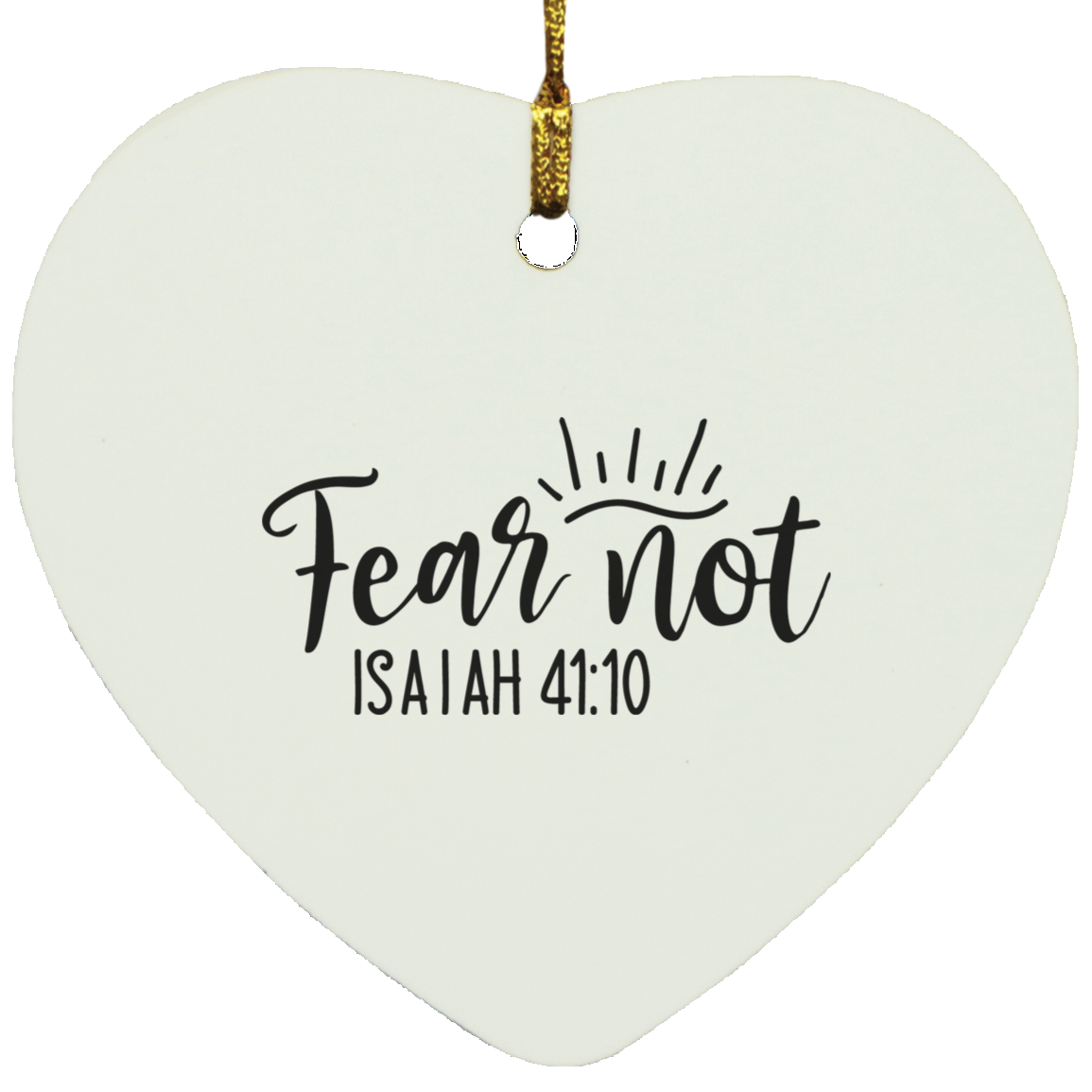 Fear Not Ornament