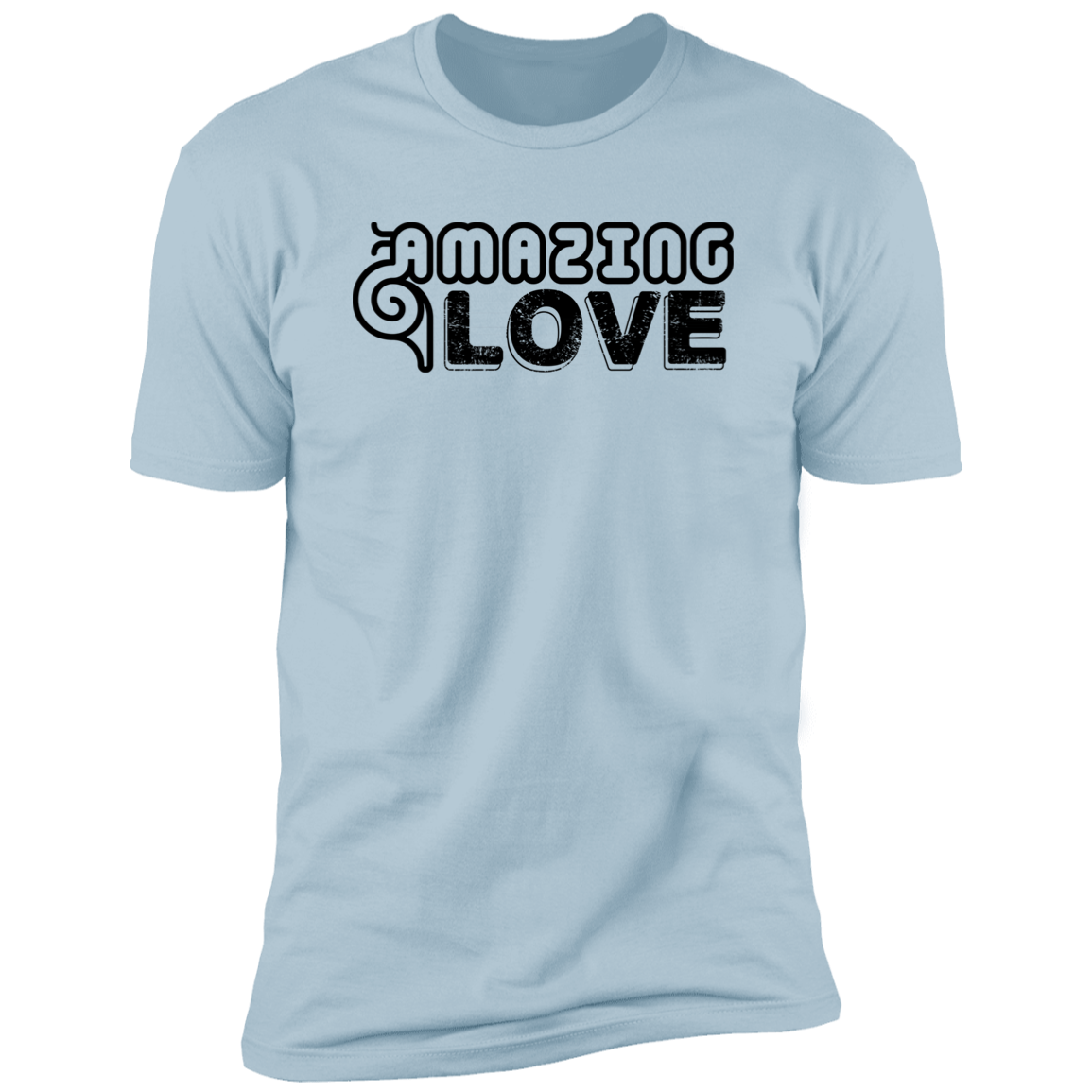 Amazing Love Unisex T-Shirt
