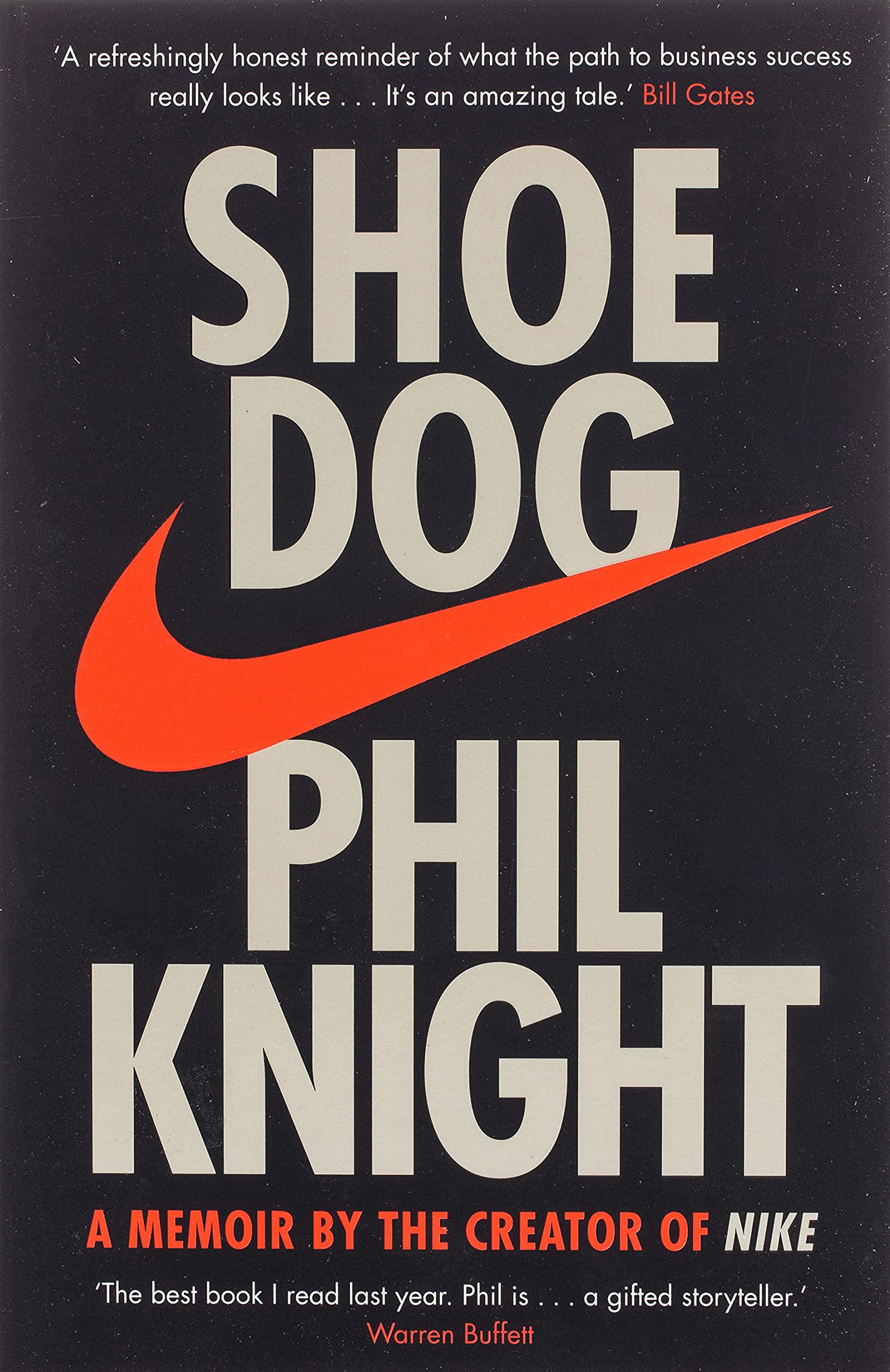 Shoe Dog: A by the Creator of NIKE by Phil Knight | Bookpasskar