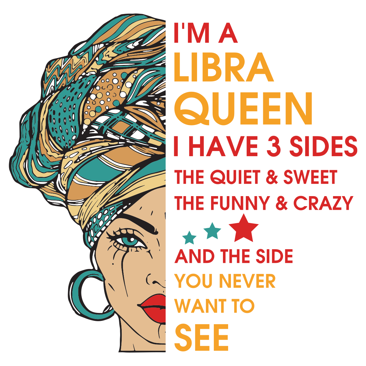 Im A Libra Queen I Have 3 Sides Svg, Birthday Svg – CricutFileSVG