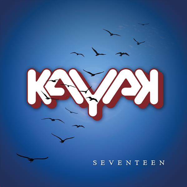 Kayak - Seventeen (Gatefold black 2LP+CD)