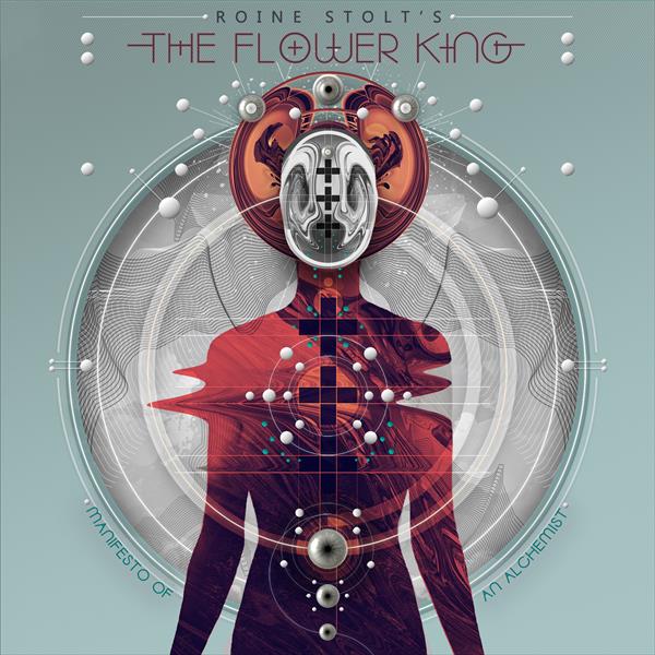 Roine Stolt´s The Flower King - Manifesto Of An Alchemist (Standard CD Jewelcase)