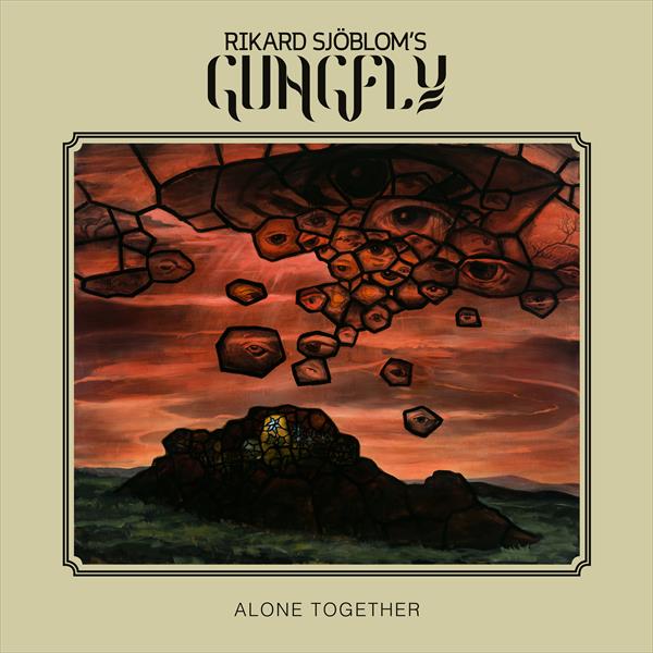 Rikard Sjöblom's Gungfly - Alone Together (Gatefold black LP+CD)