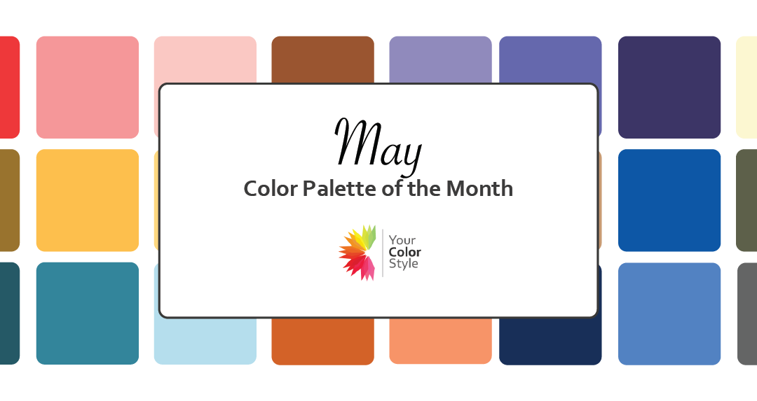 May Color Palette of the Month Your Color Style