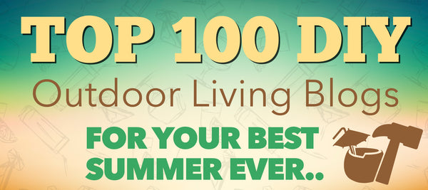Top Outdoor Living Blogs For Your Best Summer Ever Banner
