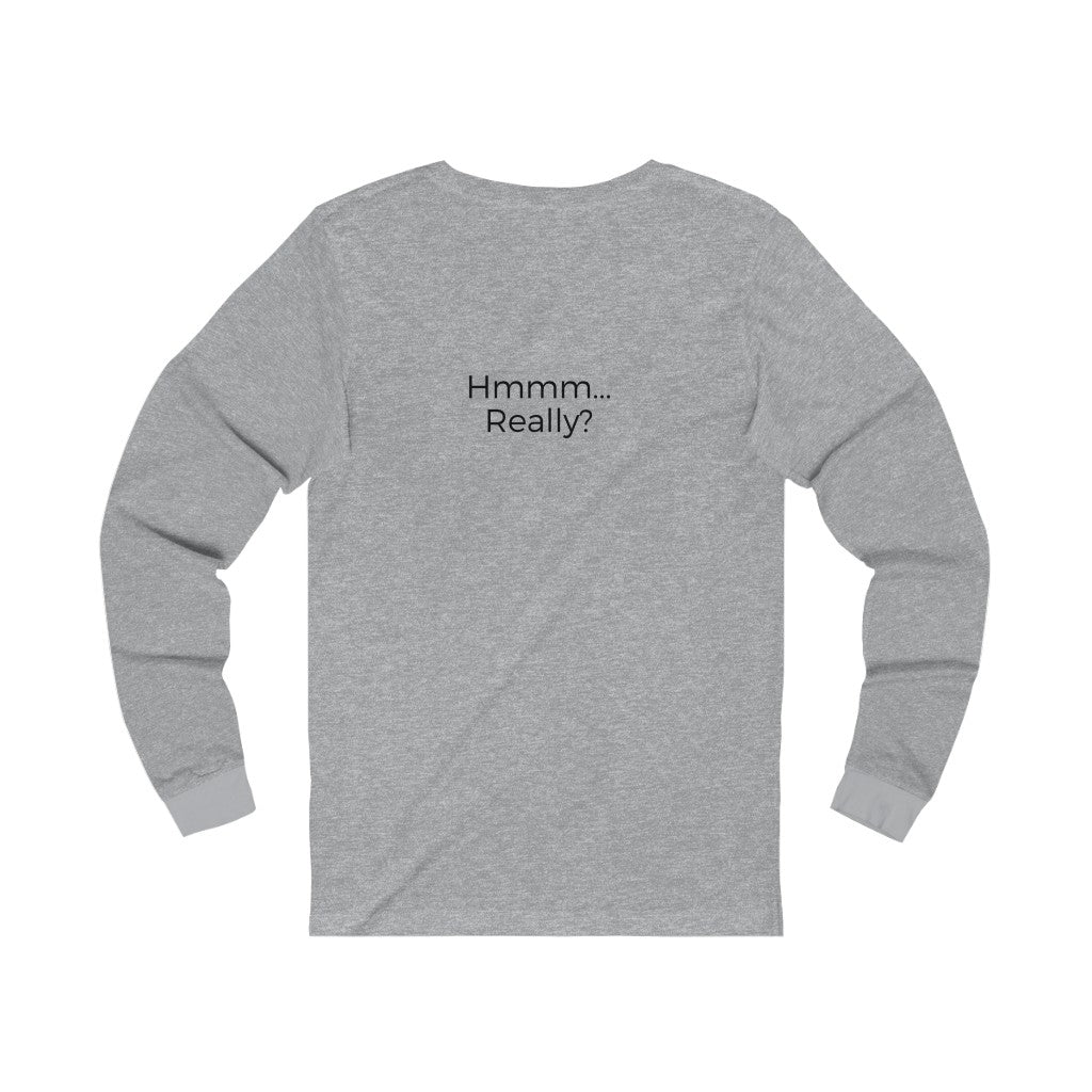 Excuse #3 Graphic Jersey Long Sleeve Tee