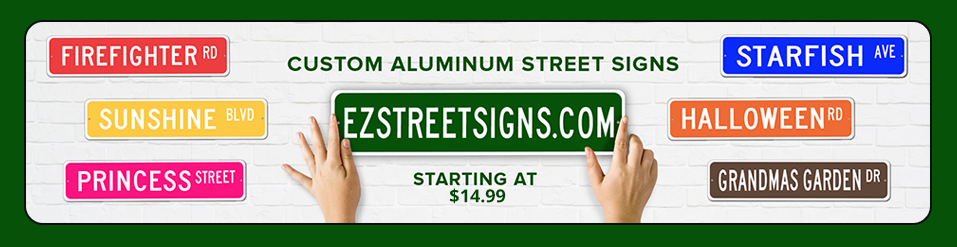 Welcome To EzStreetSigns