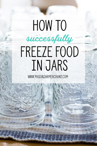 How to successfully freeze food in jars