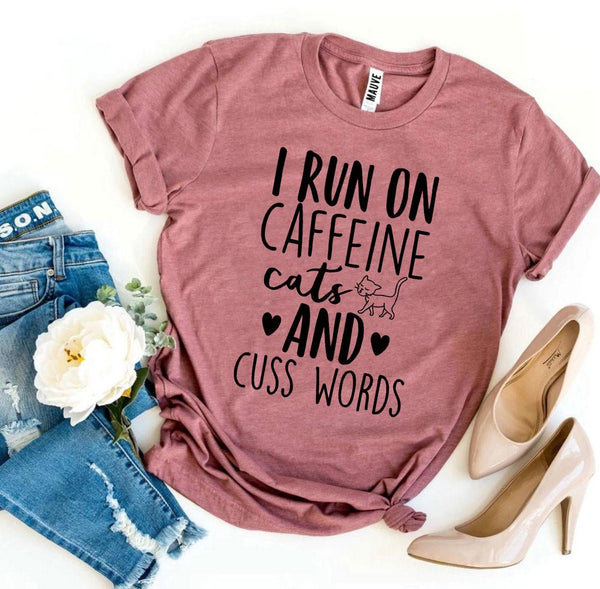 Funny Pets Kitten Details about   I Run on Caffeine Cats And Cuss Words Tshirt 