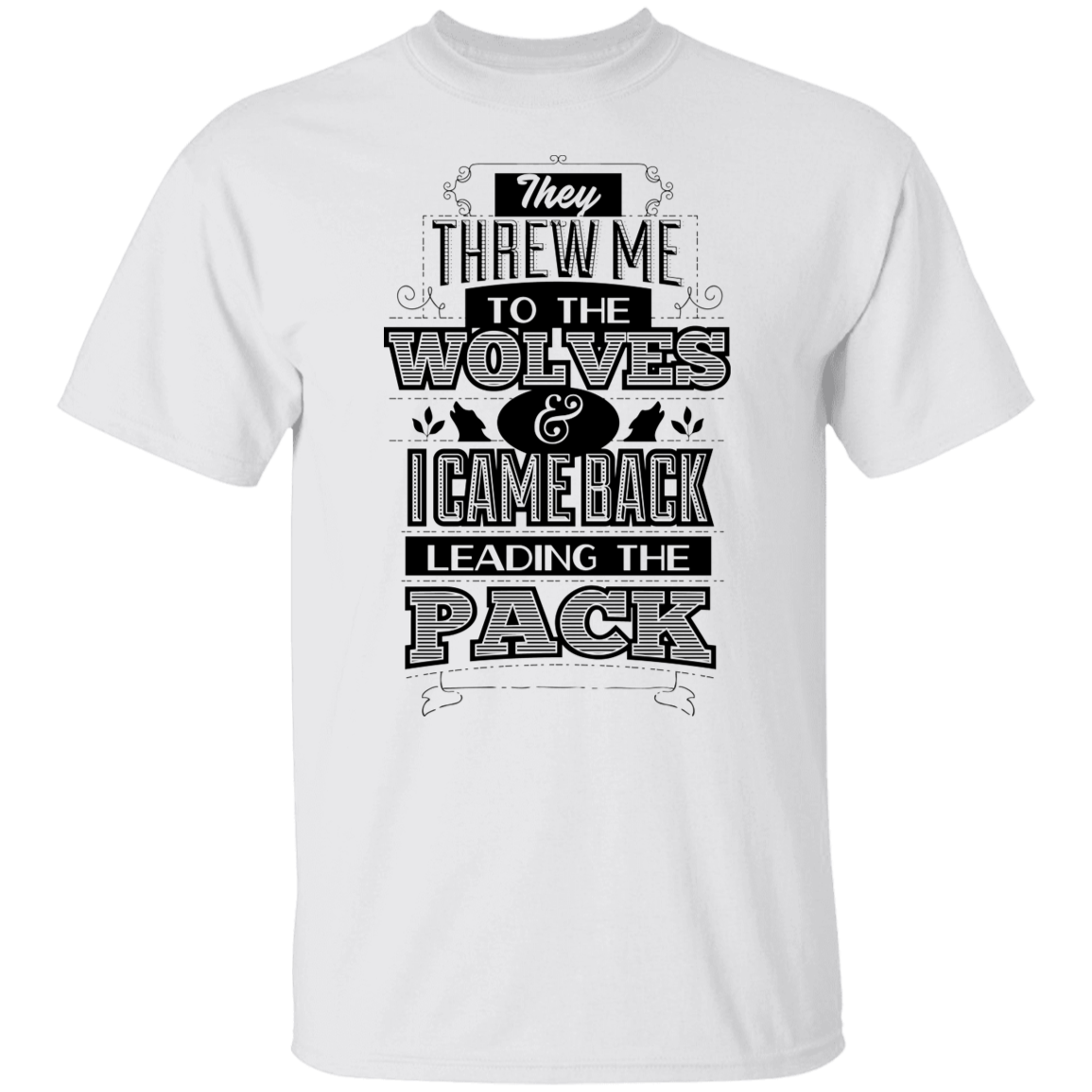 They Threw Me to the Wolves - Animals Tee Junk Drawer Tees