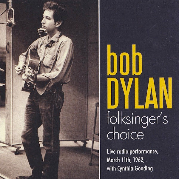 verwijderen Kostuums nieuwigheid Bob Dylan - Folksinger's Choice (CD Tweedehands) | Discords.nl