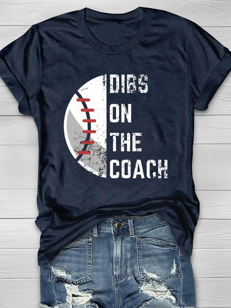 i got dibs on the coach shirt