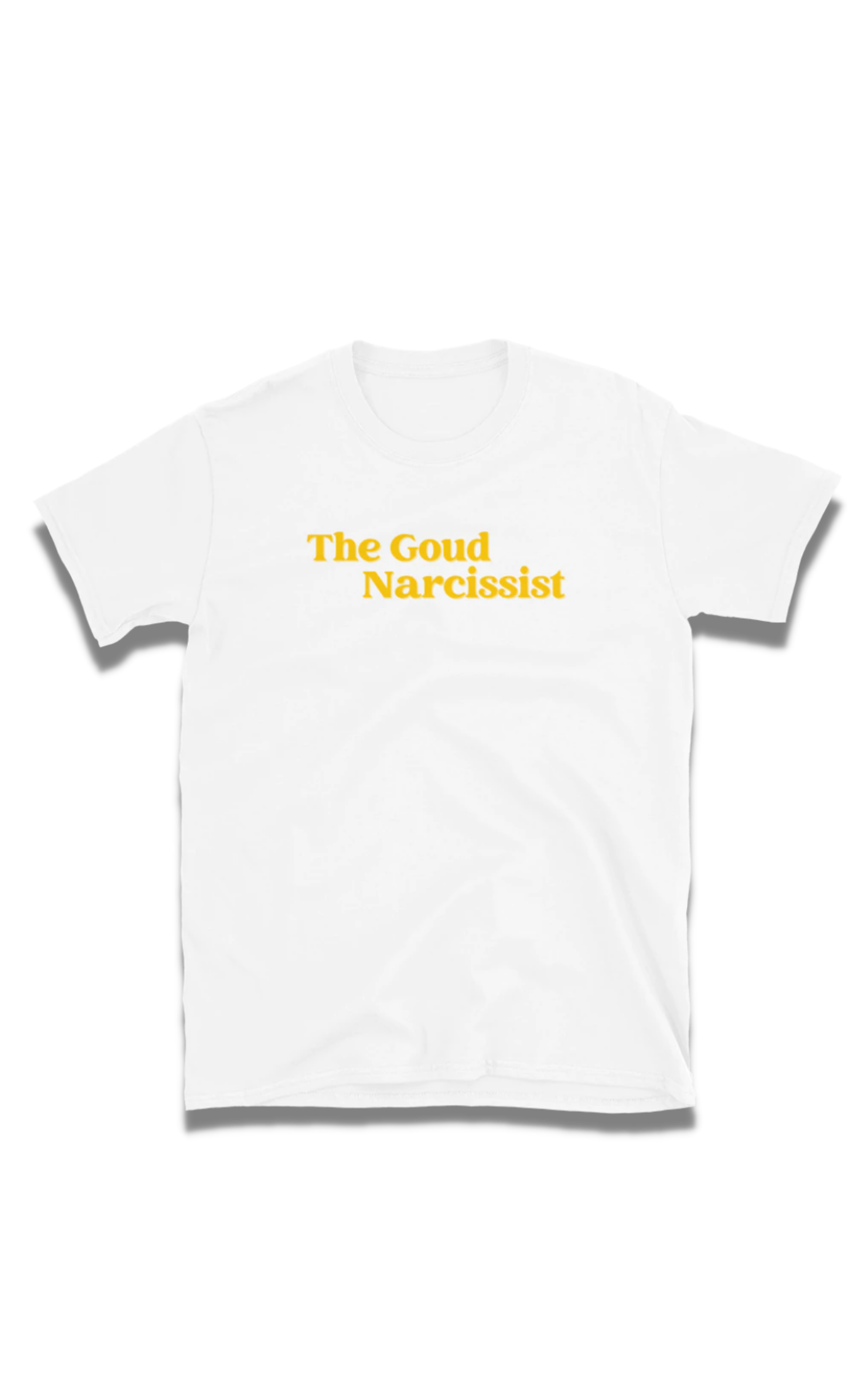 baas Fervent Edelsteen The Goud Narcissist Title Short-Sleeve Unisex T-Shirt – thegoudnarc