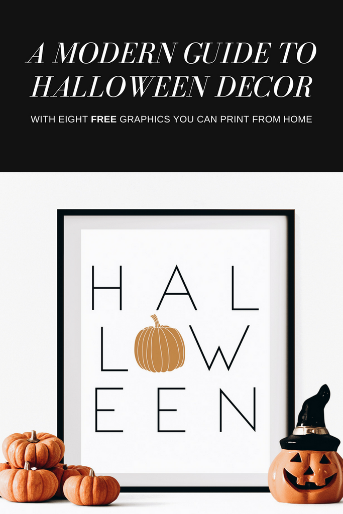 Modern Halloween Decor and 8 free halloween prints