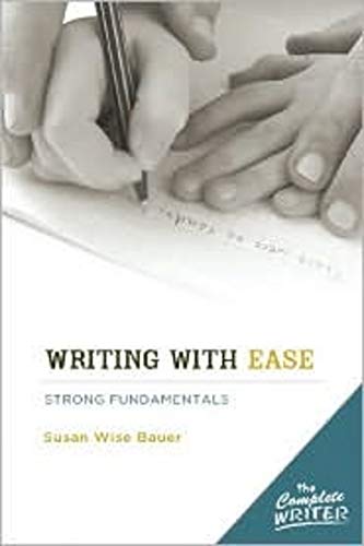 Writing With Ease: Strong Fundamentals