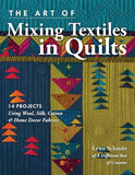 The Art of Mixing Textiles in Quilts 