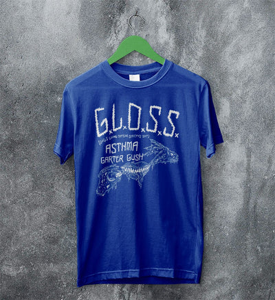 G.L.O.S.S. Asthma Garter Gush T Shirt G.L.O.S.S. Band Shirt Music Shirt - WorldWideShirt