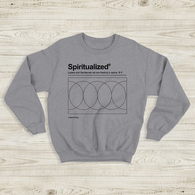 Ladies and Gentlemen We Are Floating in Space Sweatshirt Spiritualized Shirt - WorldWideShirt