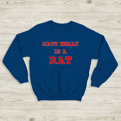 The 1975 Sweatshirt Matty Healy Is A Rat Sweatshirt The 1975 Merch