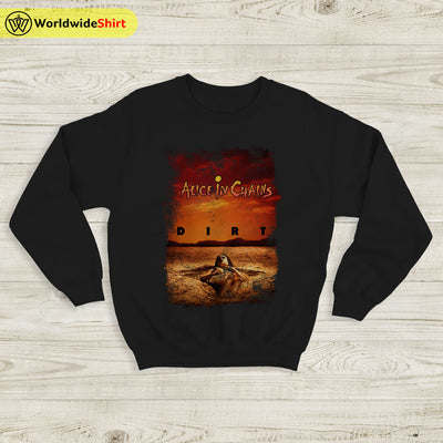 Alice In Chains Dirt 1992 Sweatshirt Alice In Chains Shirt AIC