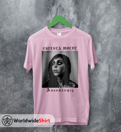 Chelsea Wolfe Apokalypsis T shirt Chelsea Wolfe Shirt Music Shirt - WorldWideShirt