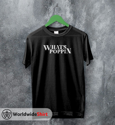 Jack Harlow WHATS POPPIN T shirt Jack Harlow Shirt Rapper Shirt - WorldWideShirt